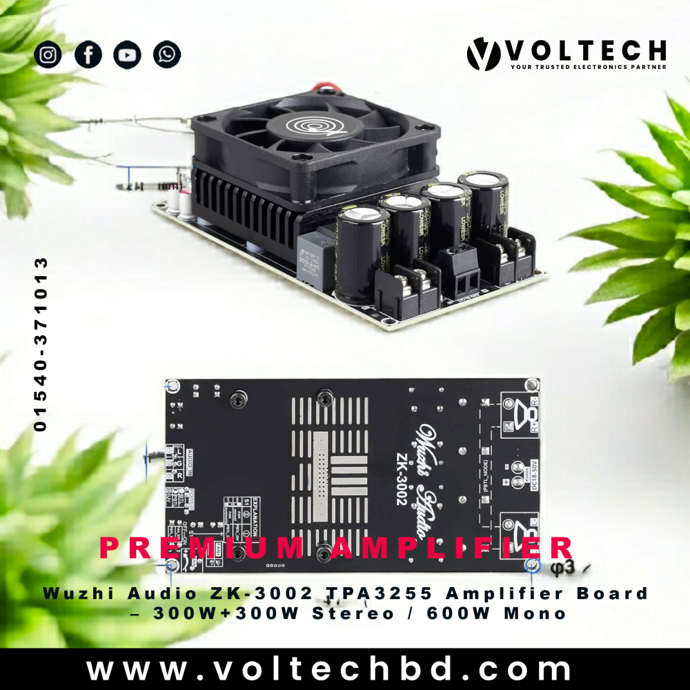 Wuzhi Audio ZK-3002 TPA3255 Amplifier Board 300W+300W Stereo / 600W Mono | Voltech Electronics Bangladesh Wuzhi Audio ZK-3002 TPA3255 Amplifier Board 300W+300W Stereo / 600W Mono | Voltech Electronics Bangladesh