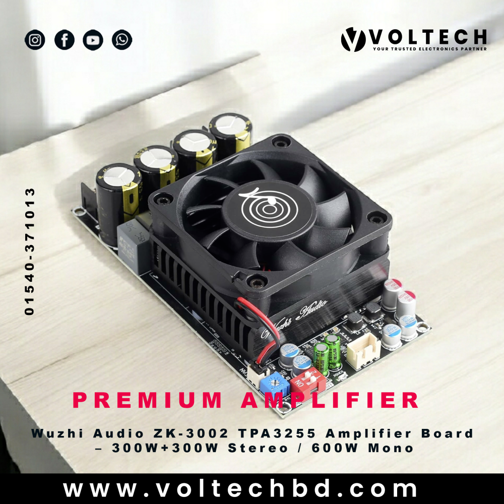 Wuzhi Audio ZK-3002 TPA3255 Amplifier Board 300W+300W Stereo / 600W Mono | Voltech Electronics Bangladesh Wuzhi Audio ZK-3002 TPA3255 Amplifier Board 300W+300W Stereo / 600W Mono | Voltech Electronics Bangladesh